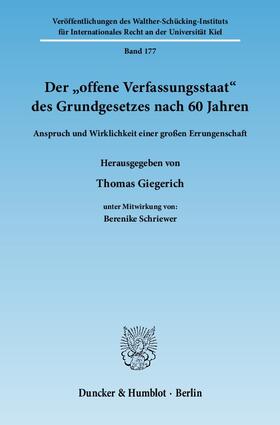 Giegerich | Der "offene Verfassungsstaat" des Grundgesetzes nach 60 Jahren | Buch | 978-3-428-13418-2 | sack.de