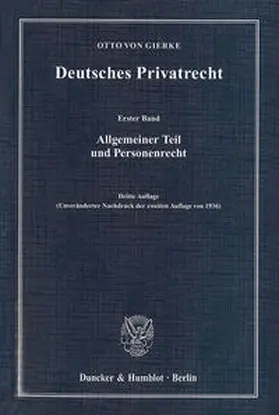 Gierke | Deutsches Privatrecht. Band 1-3. | Buch | 978-3-428-13425-0 | www.sack.de