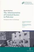 Abdelbaqi |  The Administration of Criminal Justice in Palestine. | Buch |  Sack Fachmedien