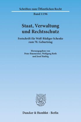 Baumeister / Roth / Ruthig | Staat, Verwaltung und Rechtsschutz | Buch | sack.de