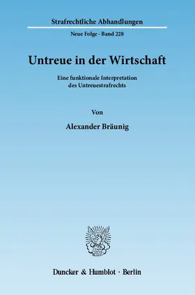 Bräunig |  Untreue in der Wirtschaft | Buch |  Sack Fachmedien