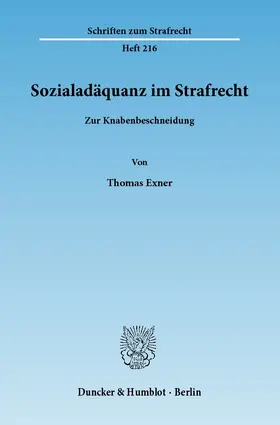 Exner |  Sozialadäquanz im Strafrecht | Buch |  Sack Fachmedien