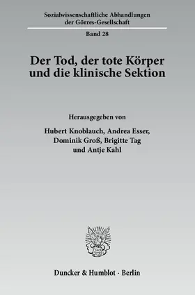 Knoblauch / Esser / Groß |  Der Tod, der tote Körper und die klinische Sektion | Buch |  Sack Fachmedien