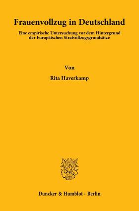 Haverkamp |  Frauenvollzug in Deutschland | Buch |  Sack Fachmedien