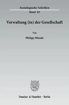 Männle | Verwaltung (in) der Gesellschaft | Buch | 978-3-428-13527-1 | www.sack.de