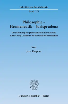 Kaspers |  Philosophie – Hermeneutik – Jurisprudenz | Buch |  Sack Fachmedien