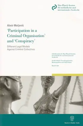 Maljevic |  'Participation in a Criminal Organisation' and 'Conspiracy'. | Buch |  Sack Fachmedien
