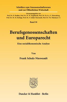 Schulz-Nieswandt | Berufsgenossenschaften und Europarecht | Buch | sack.de