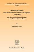 Thiem |  Die Länderkammer der Deutschen Demokratischen Republik (1949-1958) | Buch |  Sack Fachmedien