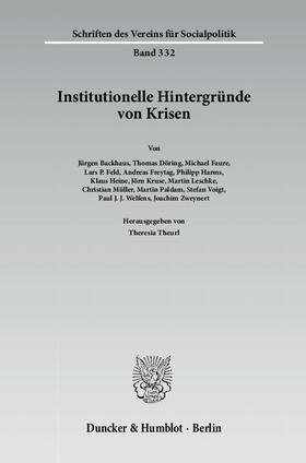 Theurl | Institutionelle Hintergründe von Krisen | Buch | 978-3-428-13609-4 | sack.de