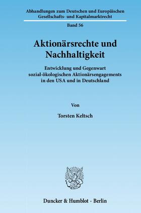 Keltsch |  Aktionärsrechte und Nachhaltigkeit | Buch |  Sack Fachmedien