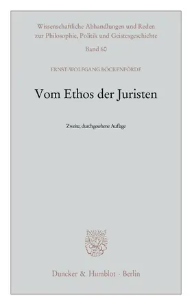 Böckenförde |  Böckenförde, E: Vom Ethos der Juristen | Buch |  Sack Fachmedien