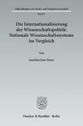 Hesse |  Die Internationalisierung der Wissenschaftspolitik: Nationale Wissenschaftssysteme im Vergleich | Buch |  Sack Fachmedien
