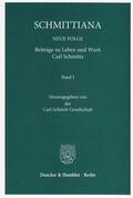Carl-Schmitt-Gesellschaft |  SCHMITTIANA - NEUE FOLGE Band 1 | Buch |  Sack Fachmedien