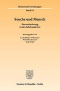 Wahrmann / Buchsteiner / Strahl |  Seuche und Mensch | Buch |  Sack Fachmedien