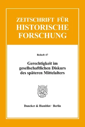 Schulte / Annas / Rothmann |  Gerechtigkeit im gesellschaftlichen Diskurs des späteren Mittelalters | Buch |  Sack Fachmedien