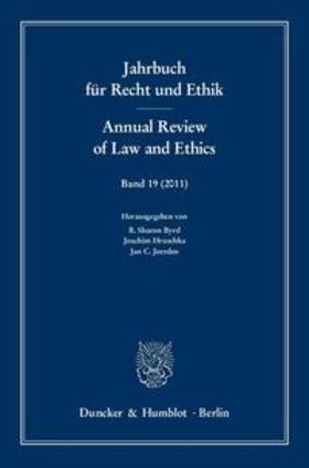 Joerden / Byrd / Hruschka |  Jahrbuch für Recht und Ethik 19 | Buch |  Sack Fachmedien
