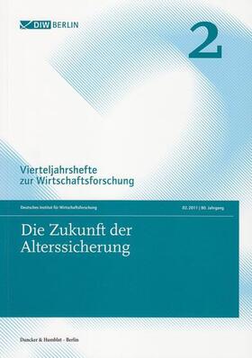 Die Zukunft der Alterssicherung. | Buch | 978-3-428-13717-6 | sack.de