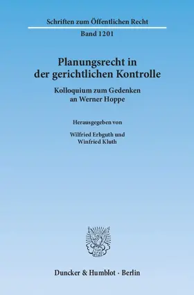 Erbguth / Kluth | Planungsrecht in der gerichtlichen Kontrolle | Buch | 978-3-428-13732-9 | sack.de