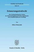 Matuschek |  Erinnerungsstrafrecht | Buch |  Sack Fachmedien