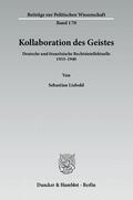 Liebold |  Kollaboration des Geistes | Buch |  Sack Fachmedien