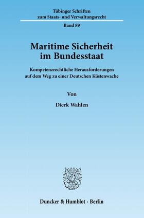 Wahlen | Maritime Sicherheit im Bundesstaat | Buch | 978-3-428-13747-3 | sack.de