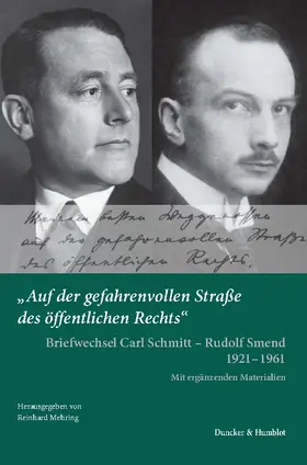 Mehring / Schmitt / Smend |  "Auf der gefahrenvollen Straße des öffentlichen Rechts" | Buch |  Sack Fachmedien