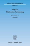 Uhle |  20 Jahre Sächsische Verfassung. | Buch |  Sack Fachmedien