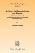 Burghardt |  Zwischen Fundamentalismus und Toleranz | Buch |  Sack Fachmedien