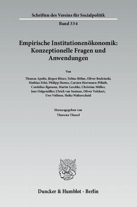 Theurl | Empirische Institutionenökonomik: Konzeptionelle Fragen und Anwendungen | Buch | 978-3-428-13810-4 | sack.de