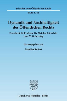 Ruffert | Dynamik und Nachhaltigkeit des Öffentlichen Rechts | Buch | sack.de