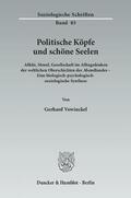 Vowinckel |  Politische Köpfe und schöne Seelen | Buch |  Sack Fachmedien
