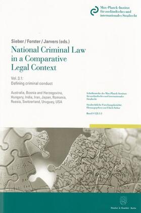 Sieber / Jarvers / Forster | National Criminal Law in a Comparative Legal Context. Vol. 3.1. | Buch | 978-3-428-13829-6 | sack.de