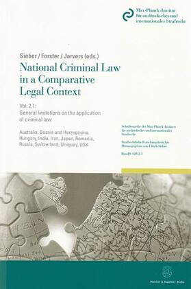 Sieber / Forster / Jarvers | National Criminal Law in a Comparative Legal Context. Vol. 2.1. | Buch | 978-3-428-13830-2 | sack.de