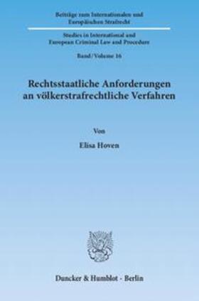 Hoven | Hoven, E: Rechtsstaatl. Anford. an völkerstrafrechtl. Verf. | Buch | 978-3-428-13834-0 | sack.de