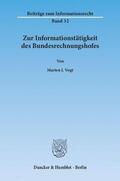 Vogt |  Zur Informationstätigkeit des Bundesrechnungshofes | Buch |  Sack Fachmedien
