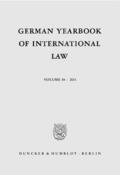 Giegerich / Odendahl / Matz-Lück |  German Yearbook of International Law / Jahrbuch für Internationales Recht 54 (2011) | Buch |  Sack Fachmedien