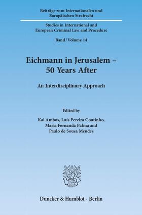 Ambos / Pereira Coutinho / Palma |  Eichmann in Jerusalem - 50 Years After | Buch |  Sack Fachmedien