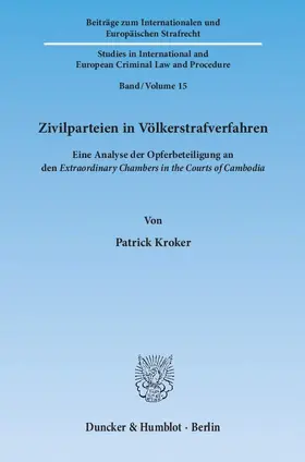 Kroker |  Zivilparteien in Völkerstrafverfahren | Buch |  Sack Fachmedien
