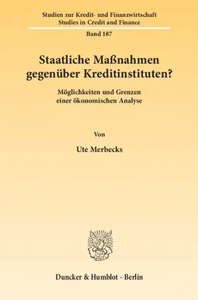 Merbecks |  Staatliche Maßnahmen gegenüber Kreditinstituten? | Buch |  Sack Fachmedien