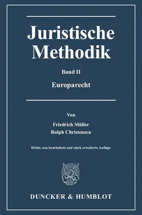 Müller / Christensen |  Juristische Methodik | Buch |  Sack Fachmedien