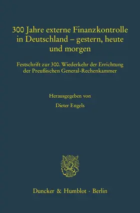 Engels |  300 Jahre externe Finanzkontrolle in Deutschland – gestern, heute und morgen | Buch |  Sack Fachmedien