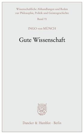 Münch | Gute Wissenschaft | Buch | sack.de