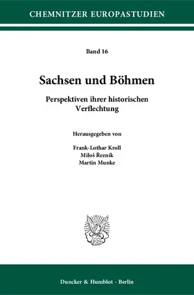 Kroll / Rezník / Munke |  Sachsen und Böhmen | Buch |  Sack Fachmedien