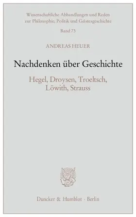 Heuer |  Nachdenken über Geschichte | Buch |  Sack Fachmedien