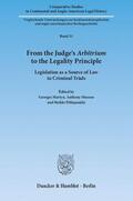 Martyn / Musson / Pihlajamäki |  From the Judge's Arbitrium to the Legality Principle. | Buch |  Sack Fachmedien