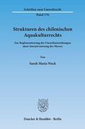 Wack |  Strukturen des chilenischen Aquakulturrechts | Buch |  Sack Fachmedien