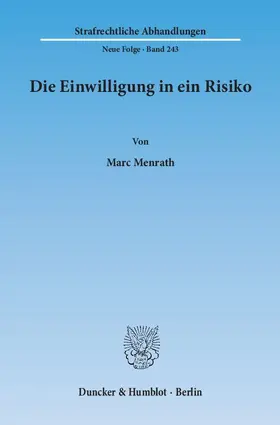 Menrath |  Die Einwilligung in ein Risiko | Buch |  Sack Fachmedien