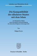 Perçin |  Die Kompatibilität des säkularen Staates mit dem Islam | Buch |  Sack Fachmedien