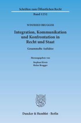 Brugger / Kirste |  Brugger, W: Integration, Kommunikation und Konfrontation | Buch |  Sack Fachmedien
